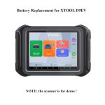 Battery Replacement For XTOOL D9 EV D9EV Scan Tool